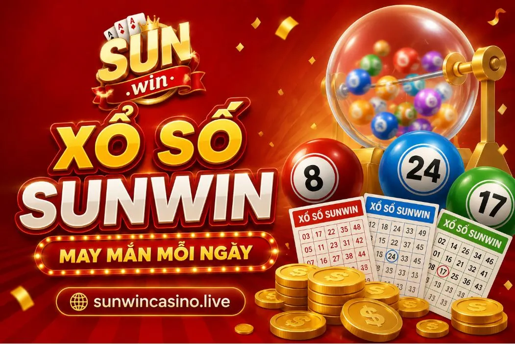 Xổ Số Sunwin 2026 với các sản phẩm dự đoán kết quả con số trực tuyến